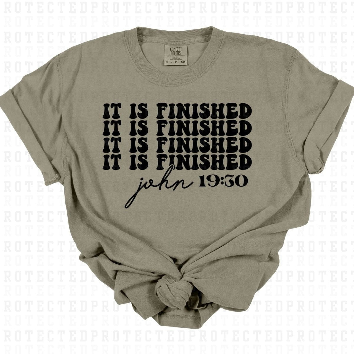 IT IS FINISHED 4X JOHN 19:30 *SINGLE COLOR* - DTF TRANSFER