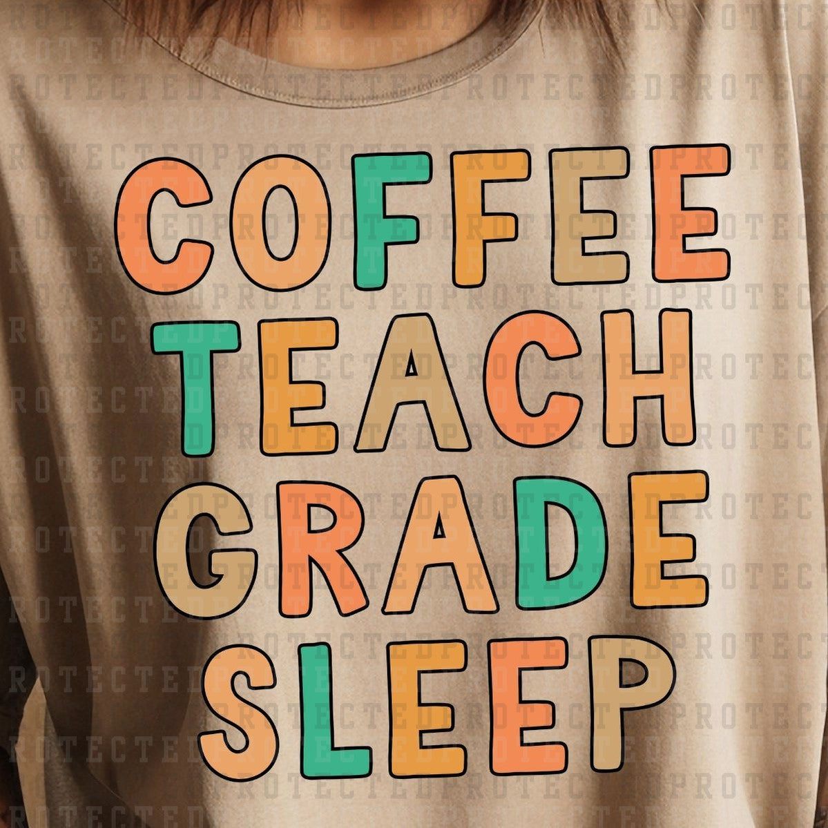 COFFEE TEACH GRADE SLEEP - DTF TRANSFER