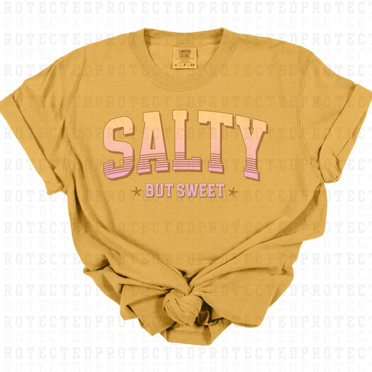 SALTY BUT SWEET *W/GRUNGE* - DTF TRANSFER