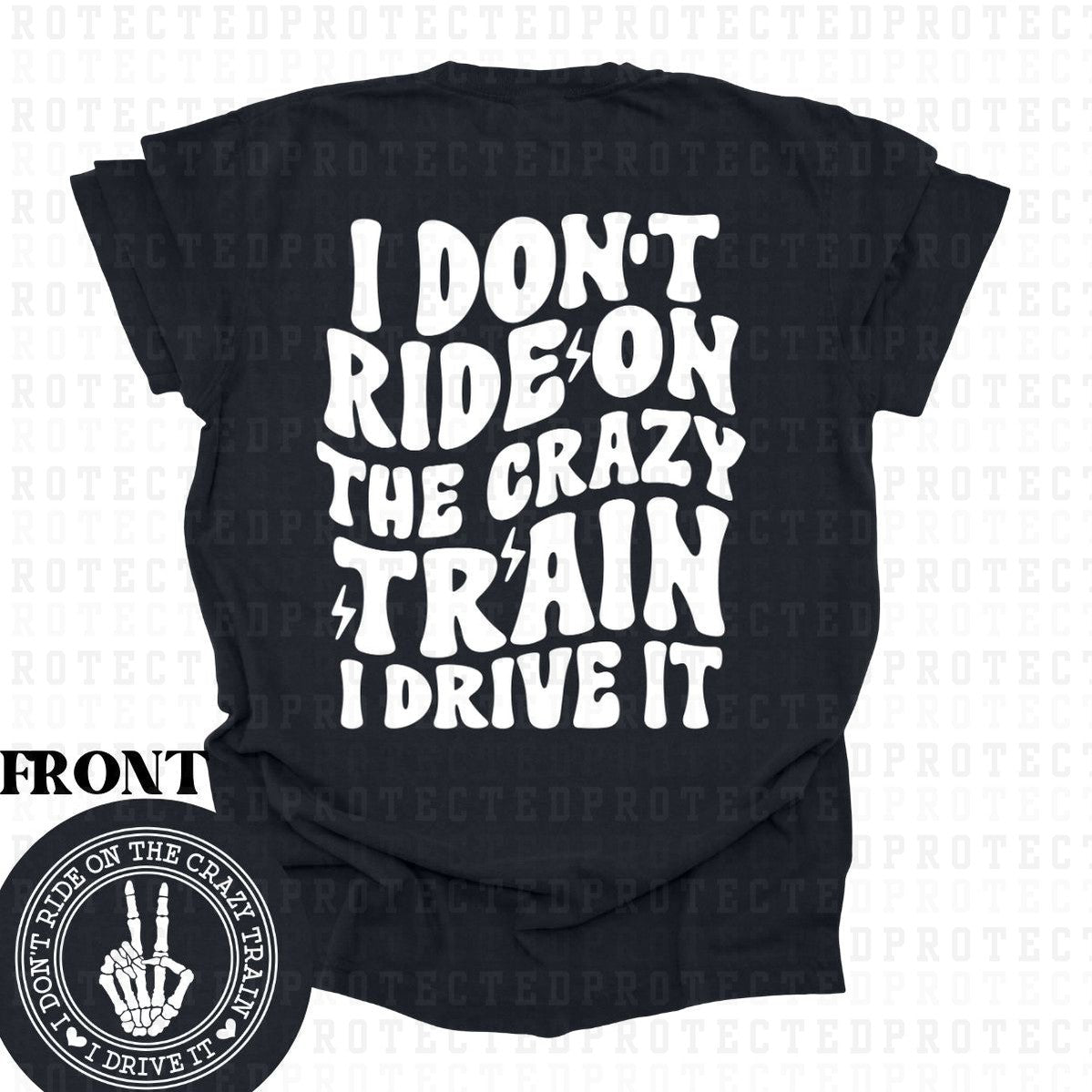 CRAZY TRAIN *SINGLE COLOR*(POCKET/BACK) - DTF TRANSFER