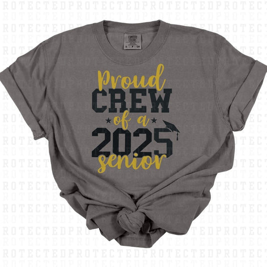 PROUD CREW 2025 SENIOR - DTF TRANSFER