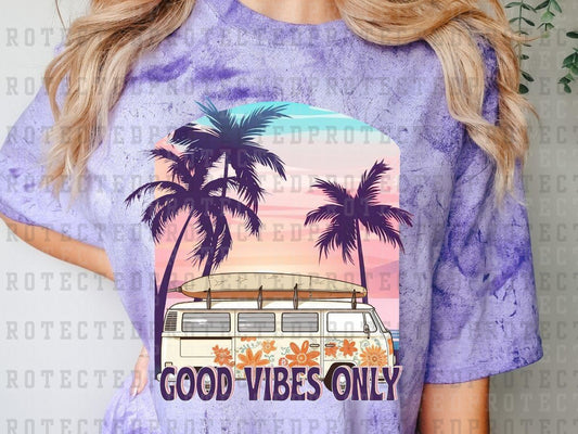 GOOD VIBES ONLY - DTF TRANSFERS