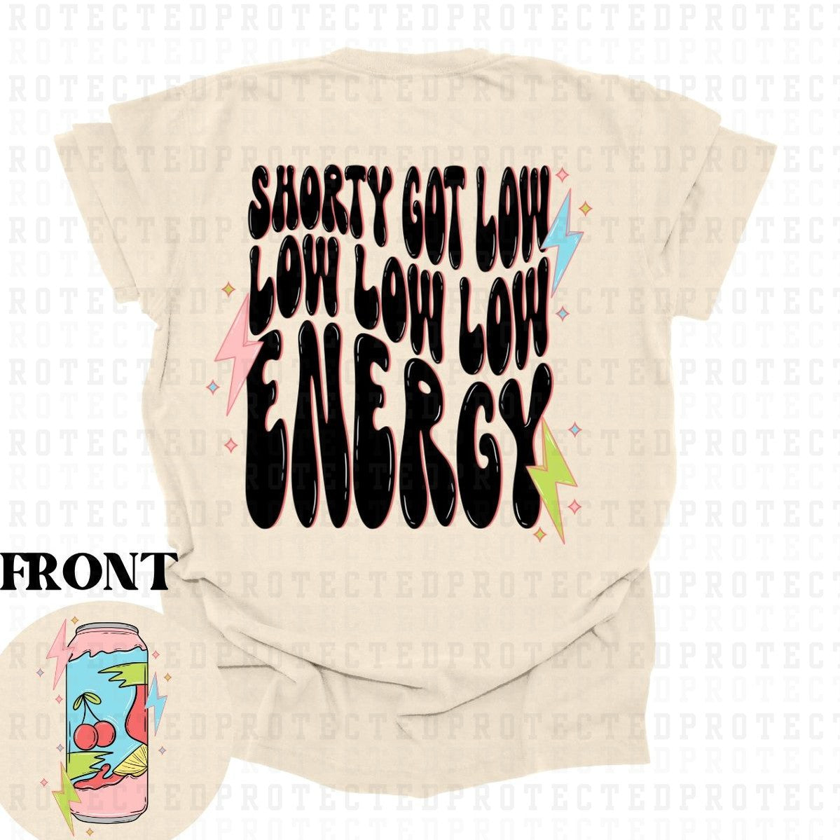 LOW LOW LOW ENERGY (POCKET/BACK) - DTF TRANSFER