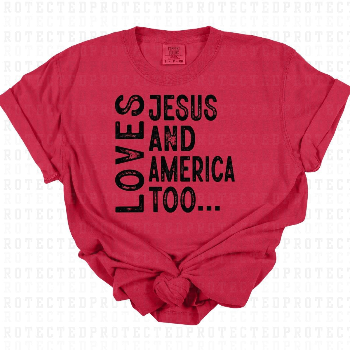 LOVES JESUS & AMERICA TOO *SINGLE COLOR* - DTF TRANSFER