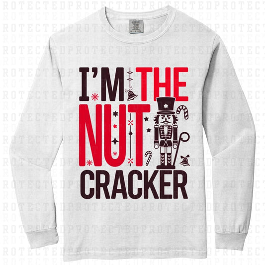 IM THE NUTCRACKER - DTF TRANSFER