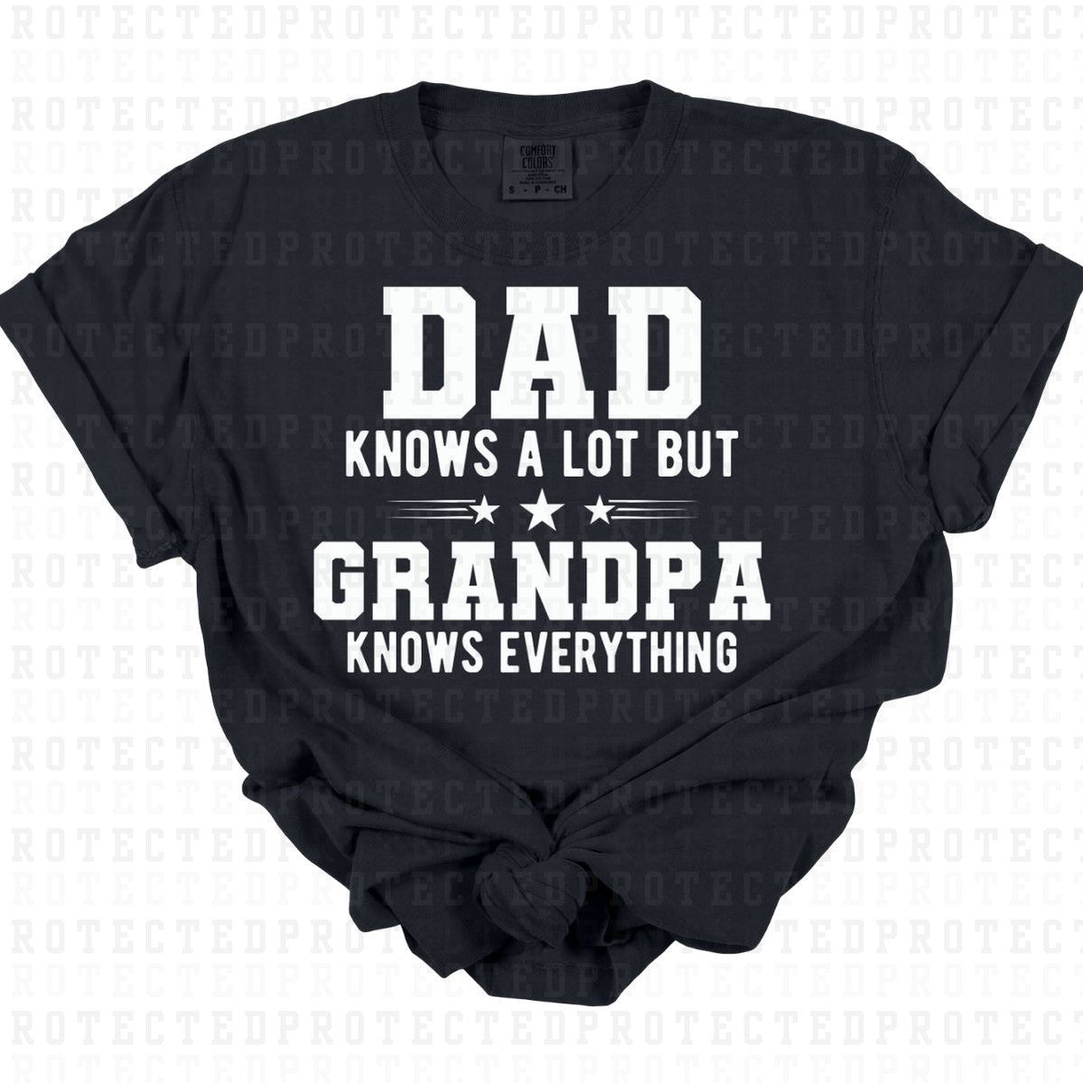 GRANDPA KNOWS EVERYTHING *SINGLE COLOR* - DTF TRANSFER