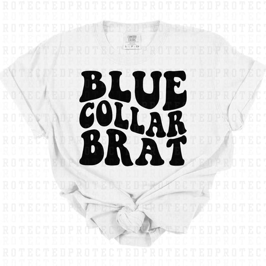 BLUE COLLAR BRAT *SINGLE COLOR* - DTF TRANSFER