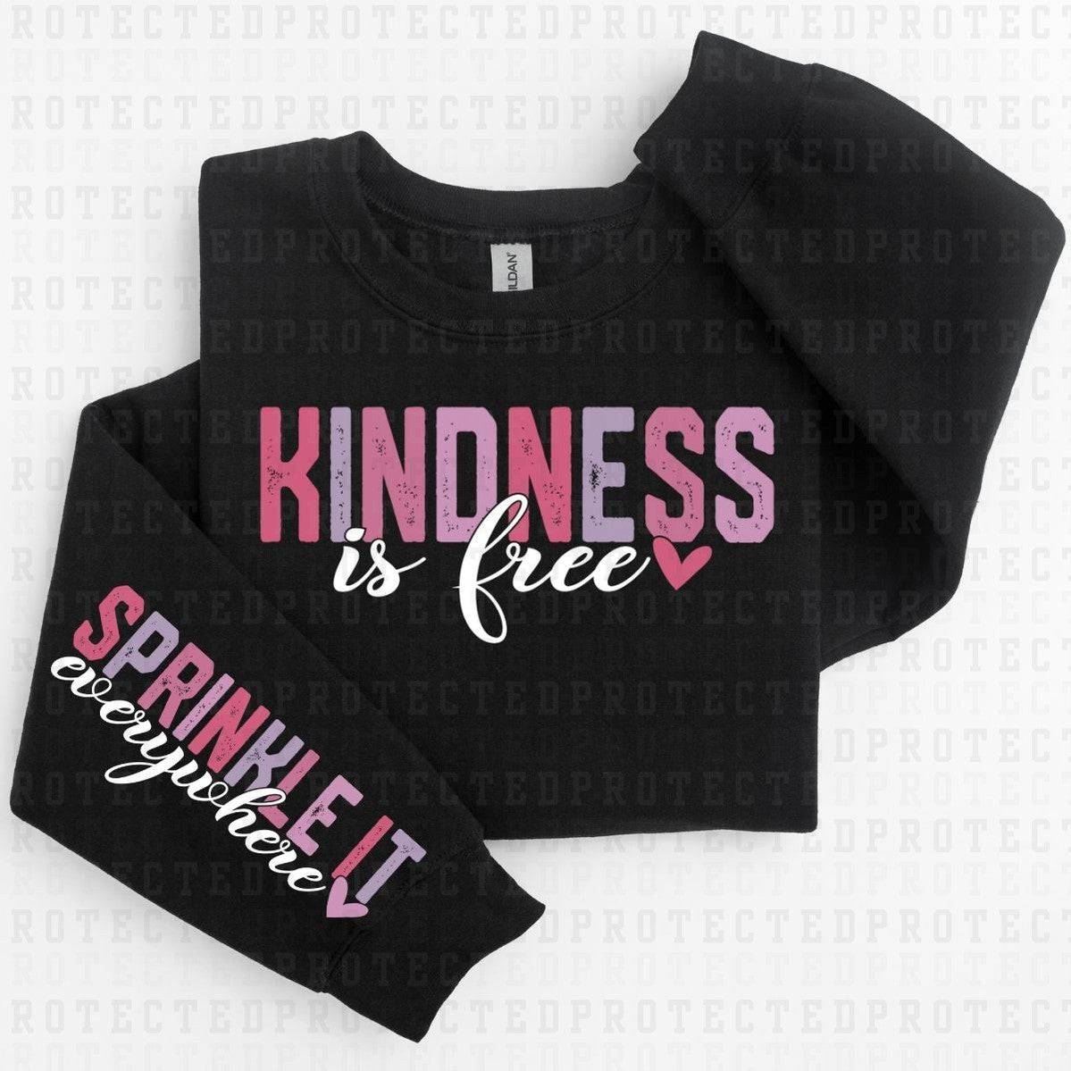 KINDNESS IS FREE *WHITE - SLEEVE DESIGN COMES IN 6"* (FULL FRONT/1 SLEEVE) - DTF TRANSFER