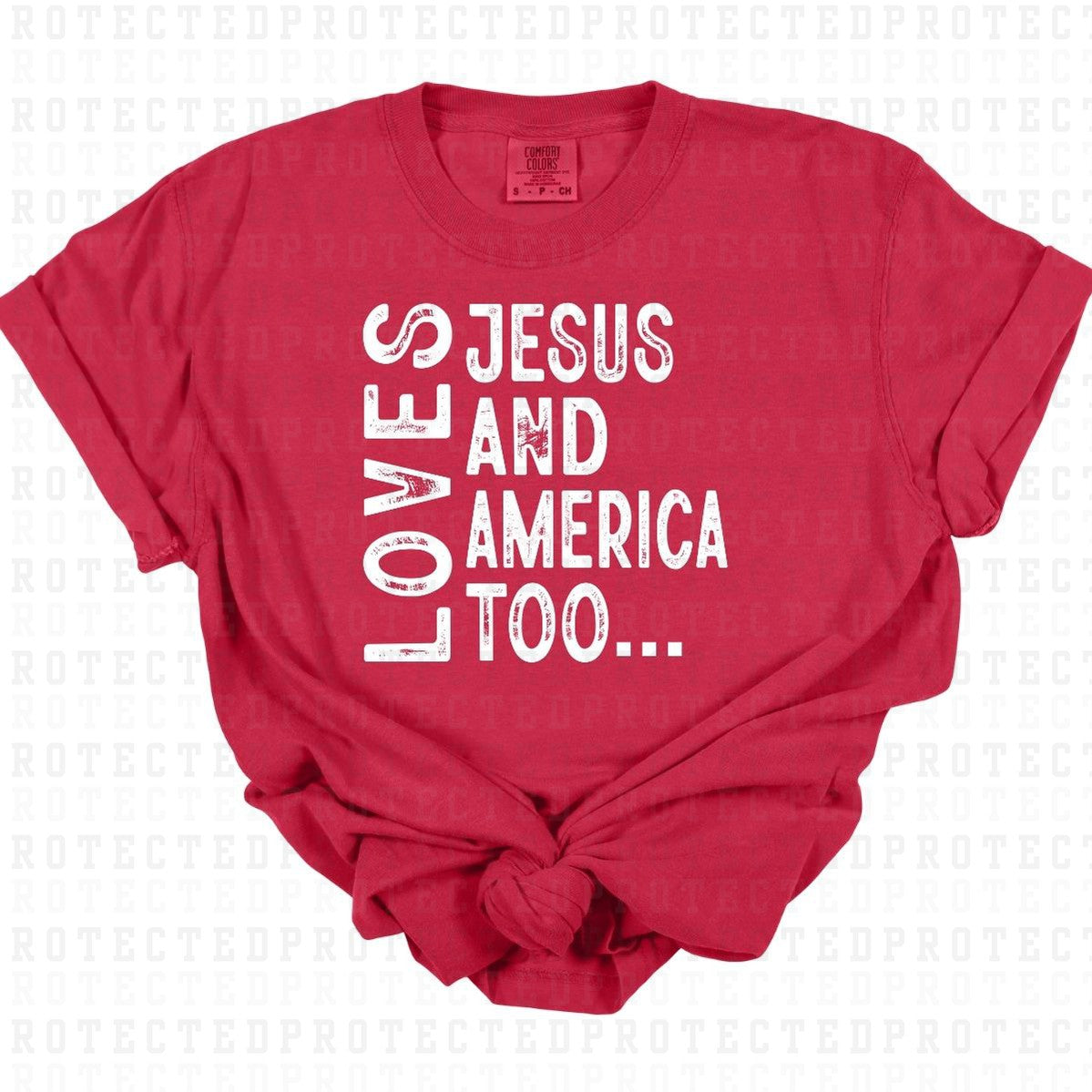 LOVES JESUS & AMERICA TOO *SINGLE COLOR* - DTF TRANSFER