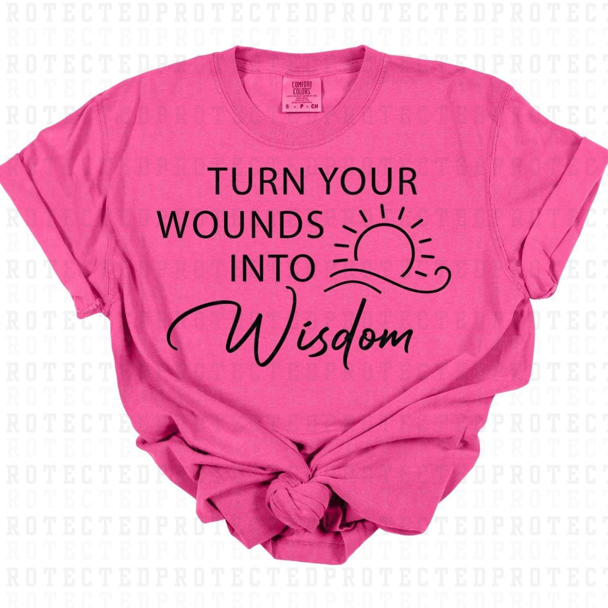 TURN YOUR WOUNDS INTO WISDOM *SINGLE COLOR* - DTF TRANSFER