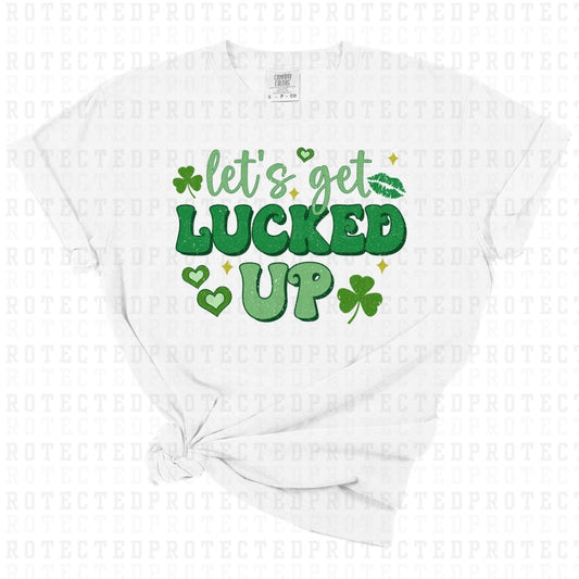 LETS GET LUCKED UP - DTF TRANSFER