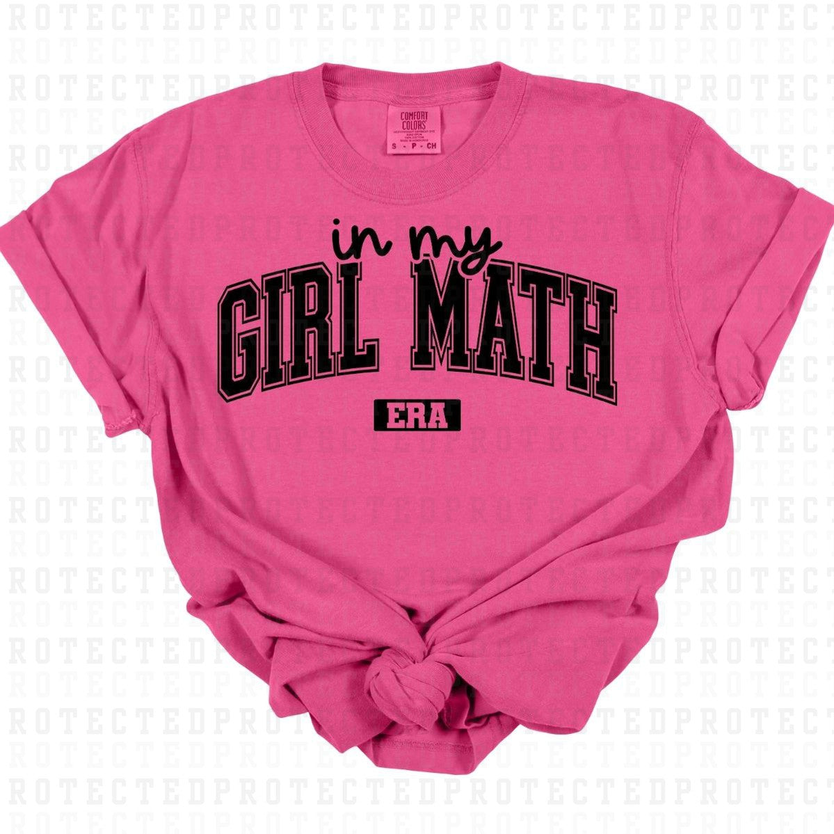 IN MY GIRL MATH ERA *SINGLE COLOR* - DTF TRANSFER