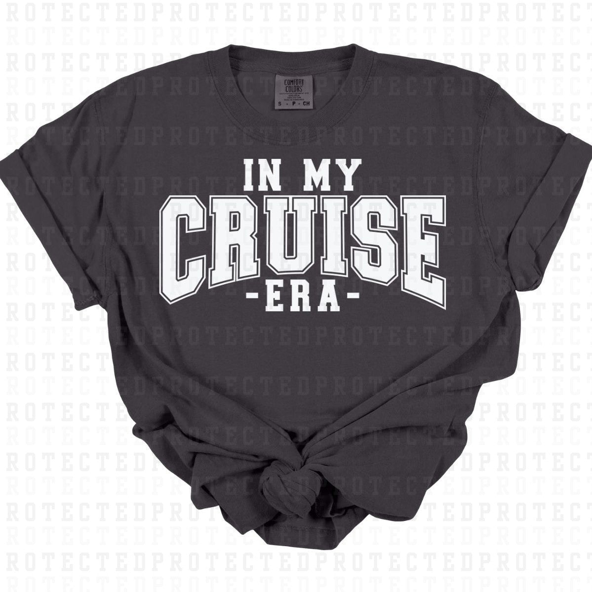 IN MY CRUISE ERA *SINGLE COLOR* - DTF TRANSFER