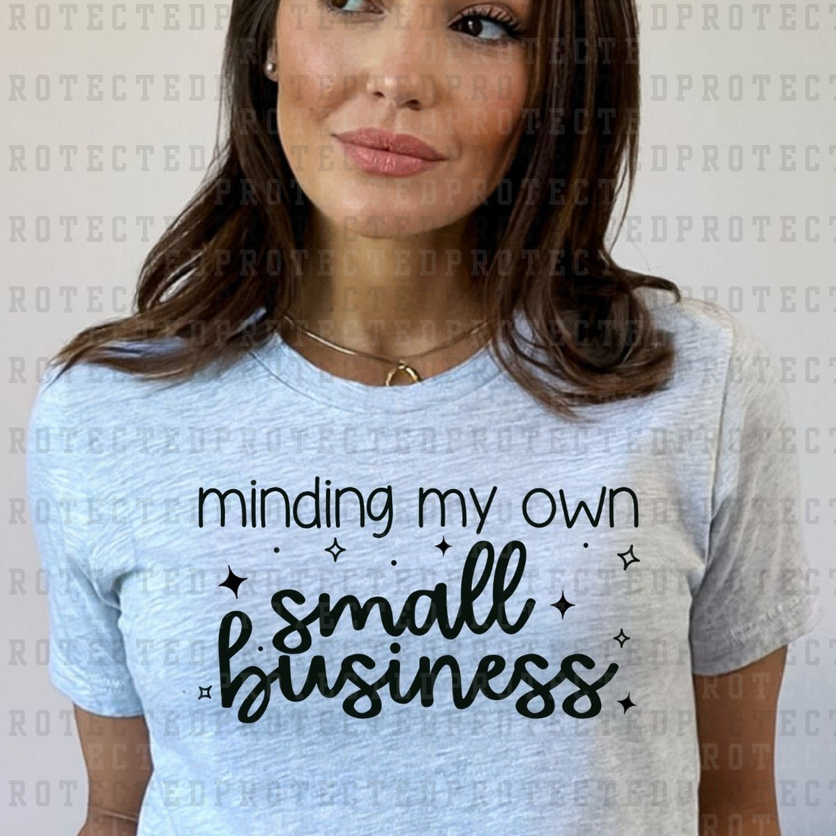 MINDING MY OWN SMALL BUSINESS *SINGLE COLOR* - DTF TRANSFER