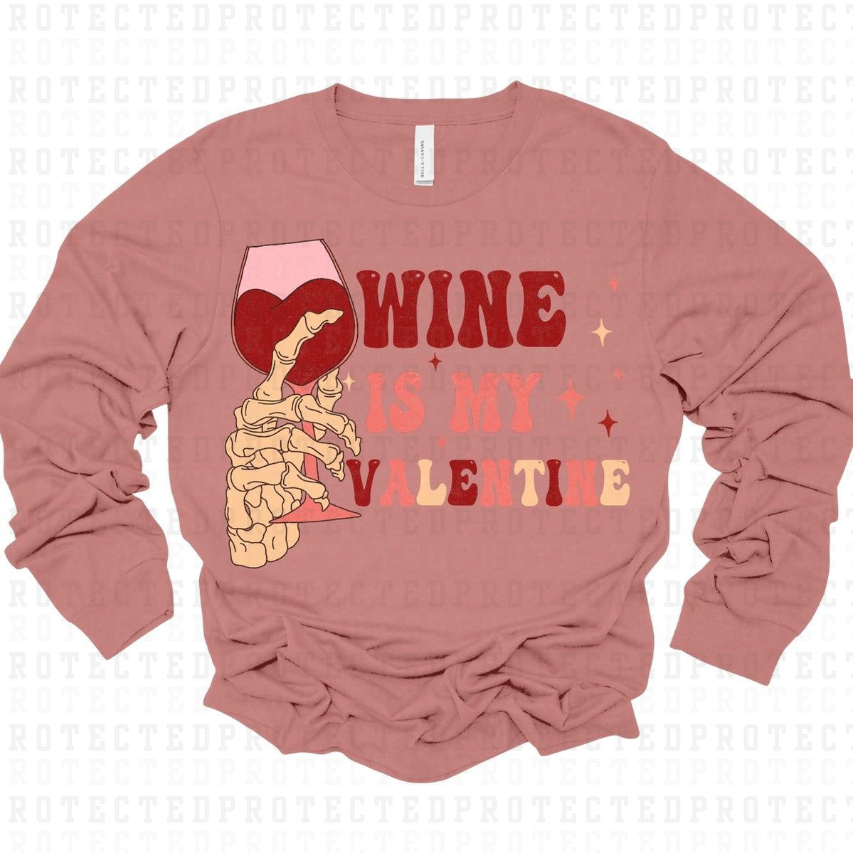 WINE IS MY VALENTINE - DTF TRANSFER