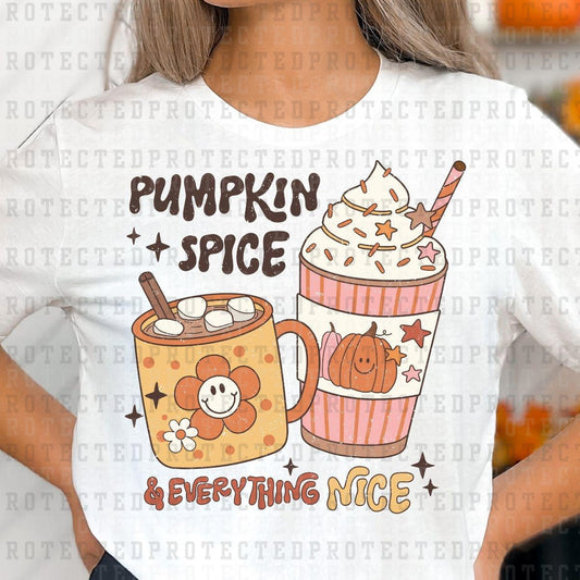 PUMPKIN SPICE & EVERYTHING NICE - DTF TRANSFER