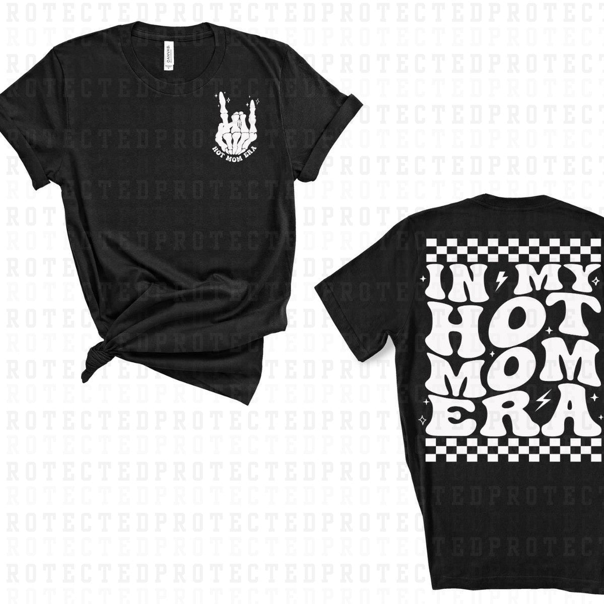 IN MY HOT MOM ERA (SINGLE COLOR/POCKET+BACK) - DTF TRANSFER