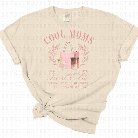 COQUETTE COOL MOMS SOCIAL CLUB CANT TALK RIGHT NOW IM DOING MOM SHIT *PINK TEXT* - DTF TRANSFER