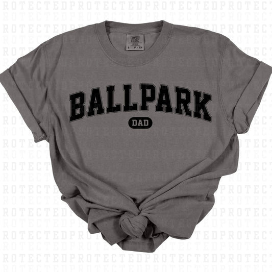 BALLPARK DAD *SINGLE COLOR* - DTF TRANSFER