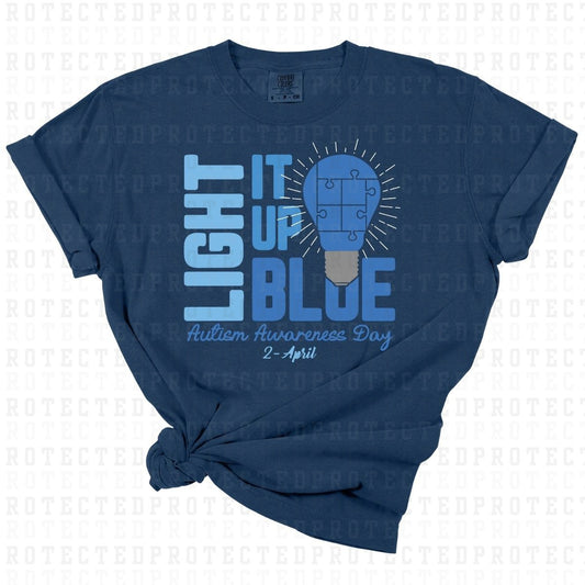 LIGHT IT UP BLUE AUTISM AWARENESS DAY 2 APRIL -  DTF TRANSFER