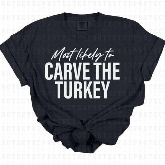 CARVE THE TURKEY *SINGLE COLOR* - DTF TRANSFER