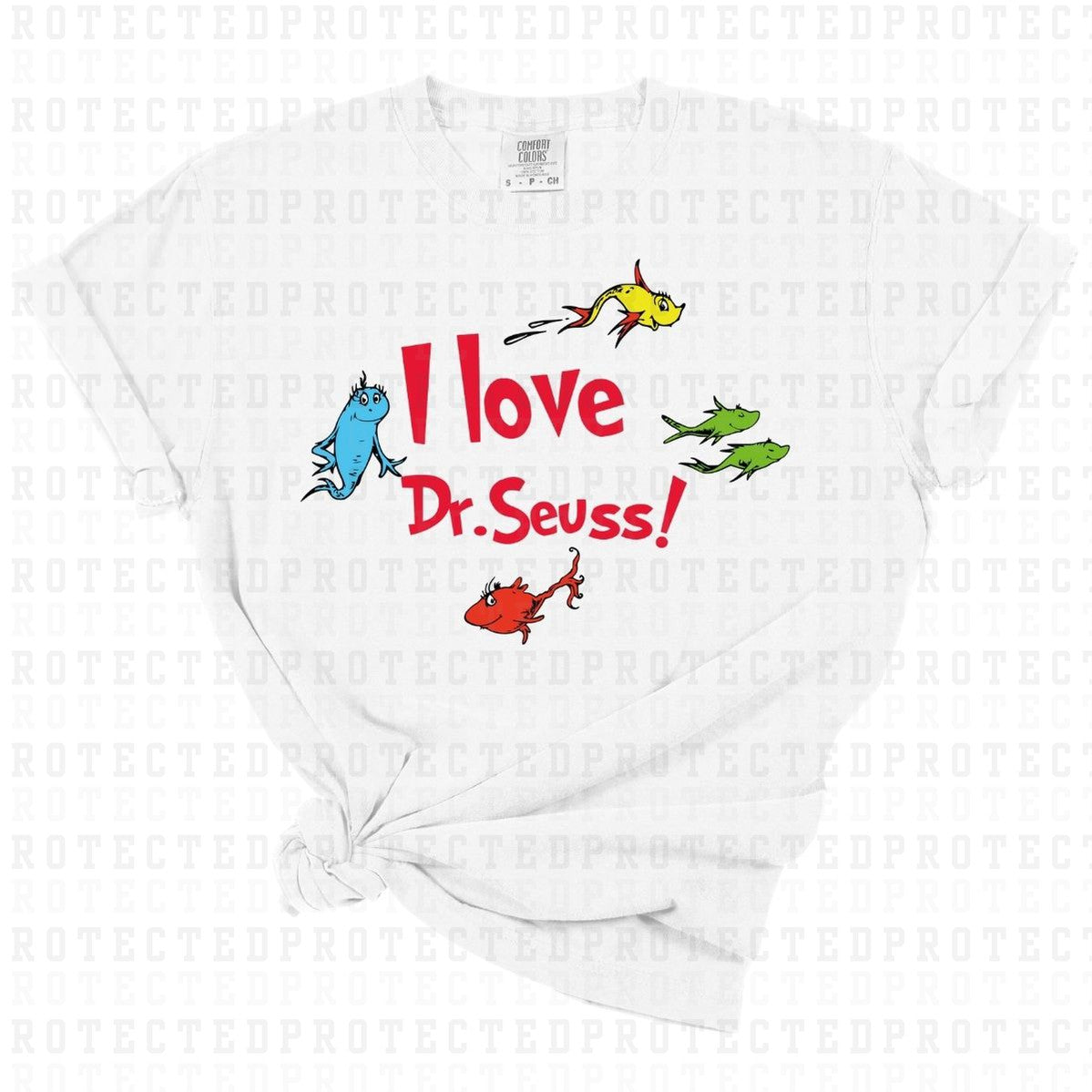 I LOVE DR SEUSS - DTF TRANSFER