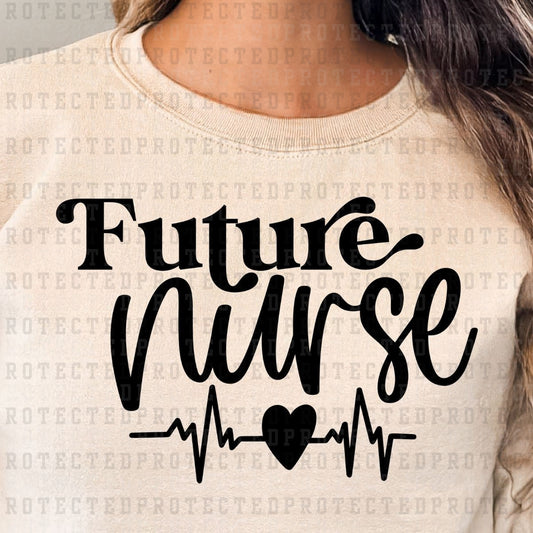 FUTURE NURSE *SINGLE COLOR* - DTF TRANSFER