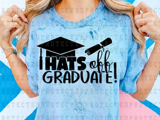 HATS OFF GRADUATE *SINGLE COLOR* - DTF TRANSFERS