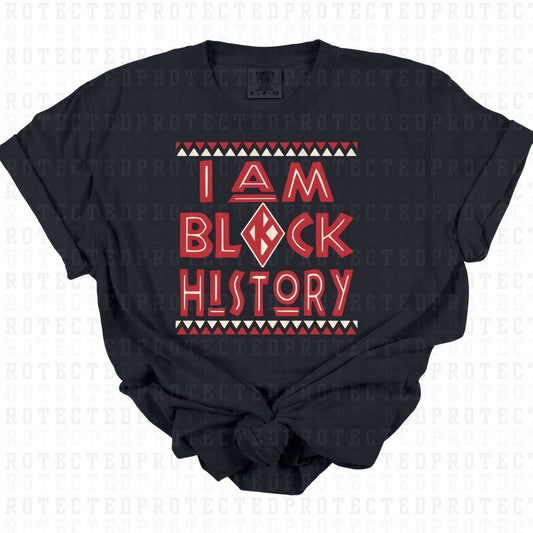 I AM BLACK HISTORY - DTF TRANSFER