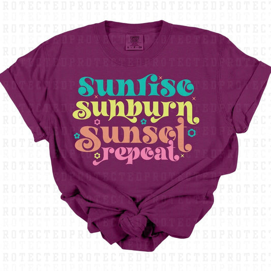 SUNRISE SUNBURN SUNSET REPEAT - DTF TRANSFER