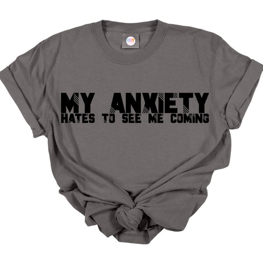 MY ANXIETY *SINGLE COLOR* - DTF TRANSFER