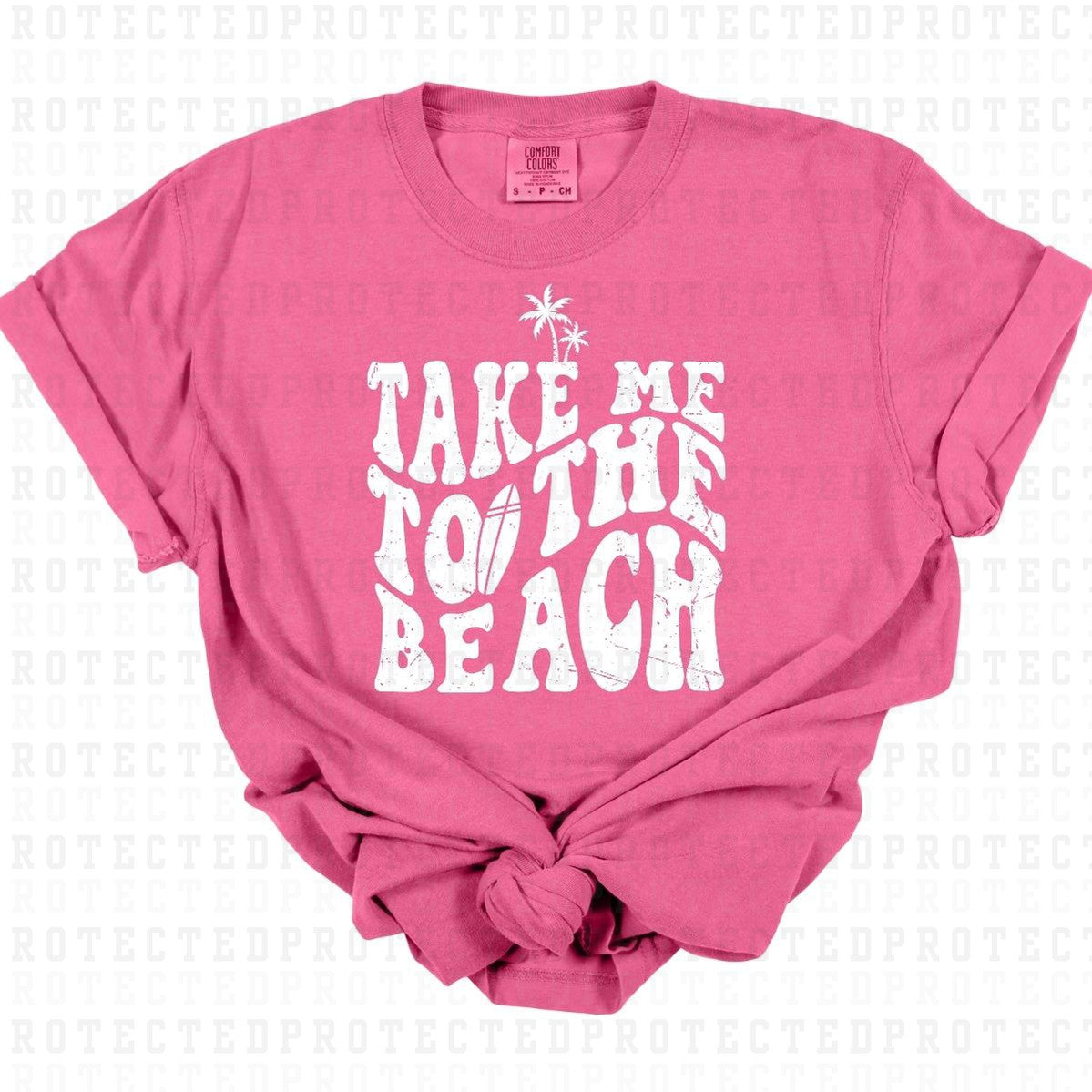 TAKE ME TO THE BEACH *WHITE - SINGLE COLOR* - DTF TRANSFER