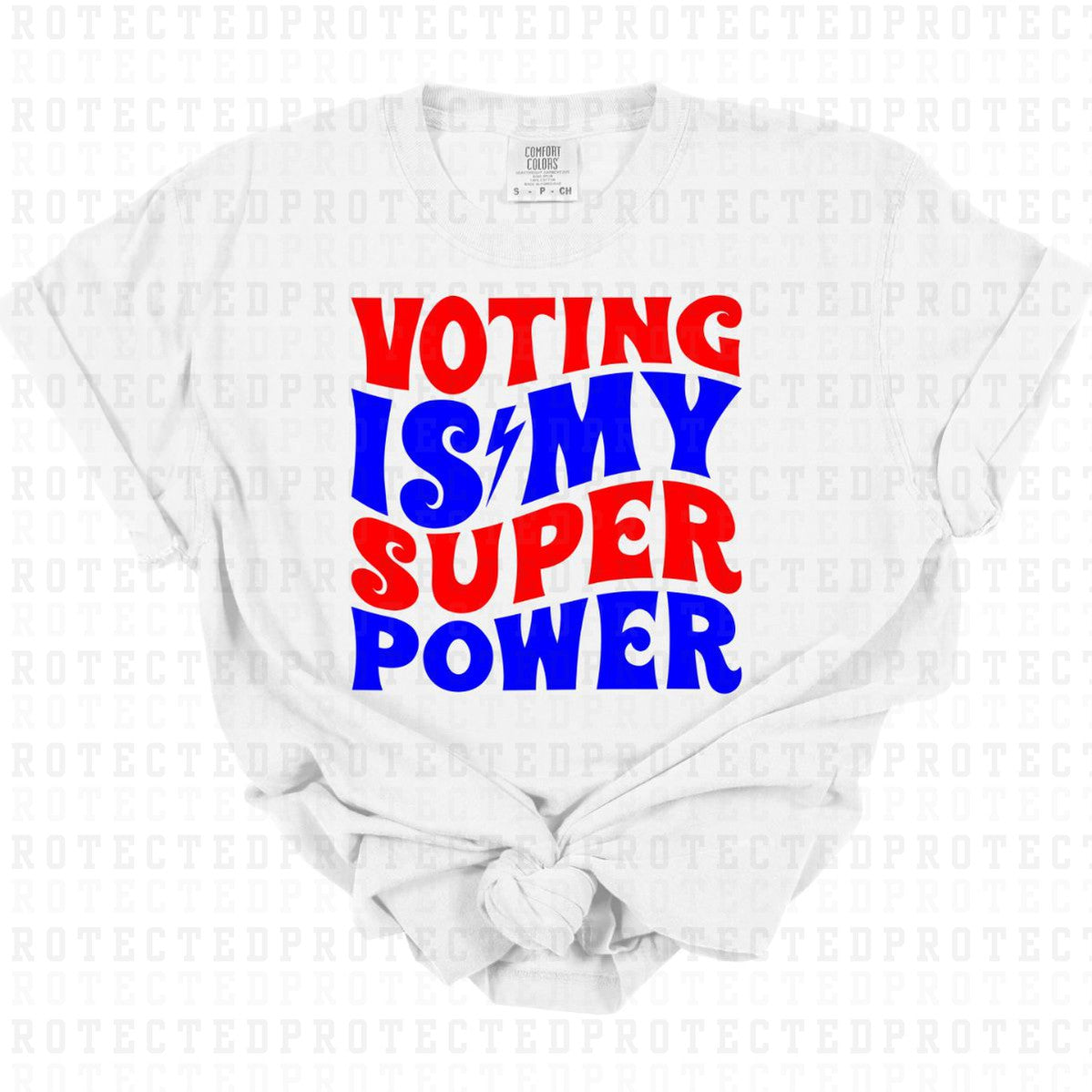 VOTING IS MY SUPERPOWER - DTF TRANSFER