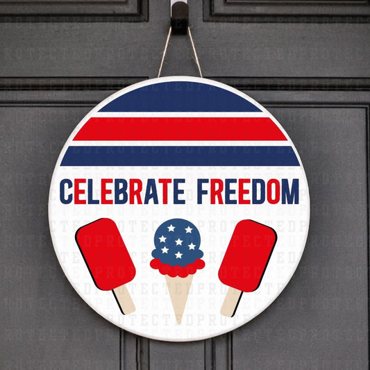 CELEBRATE FREEDOM - DTF TRANSFER