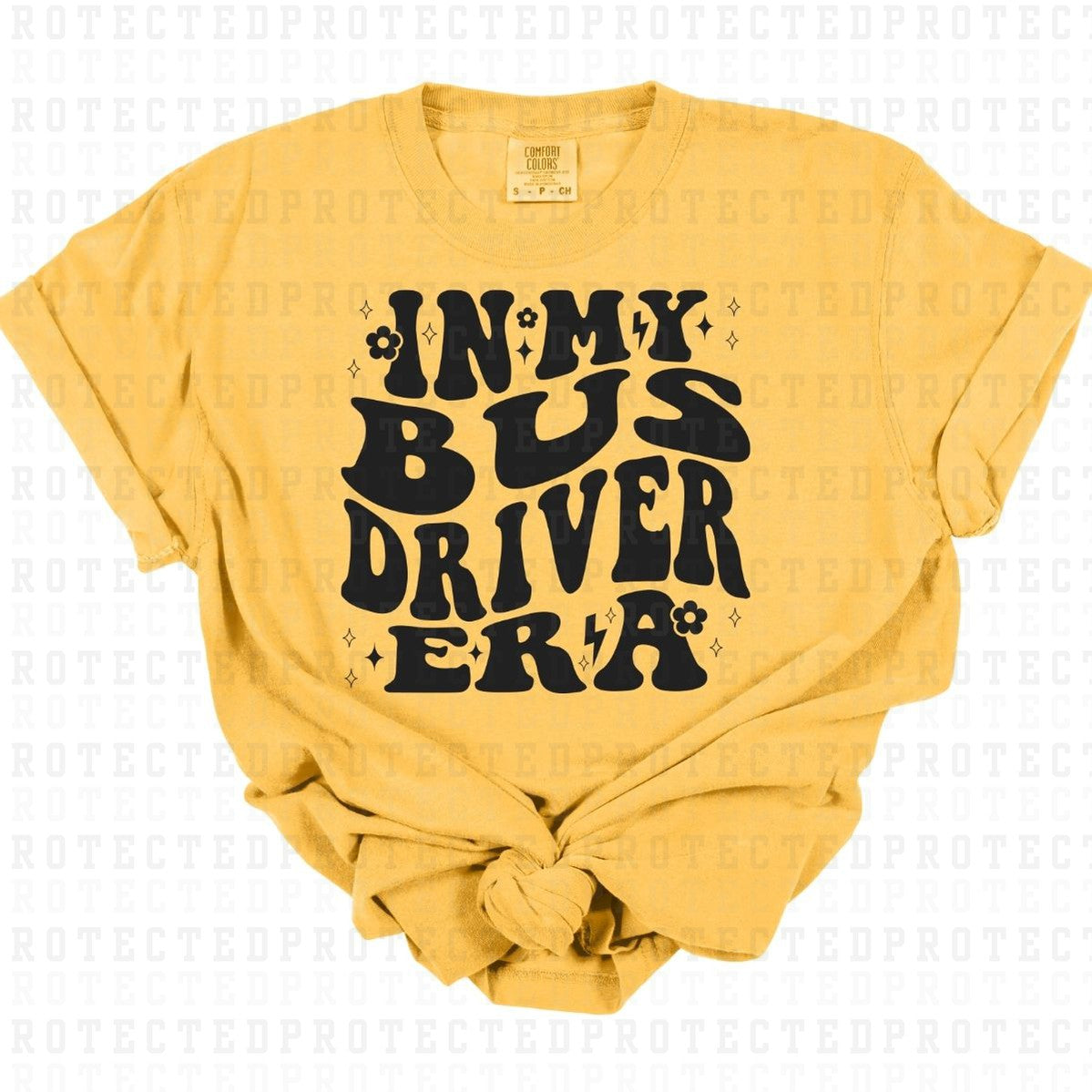 IN MY BUS DRIVER ERA *SINGLE COLOR* - DTF TRANSFER