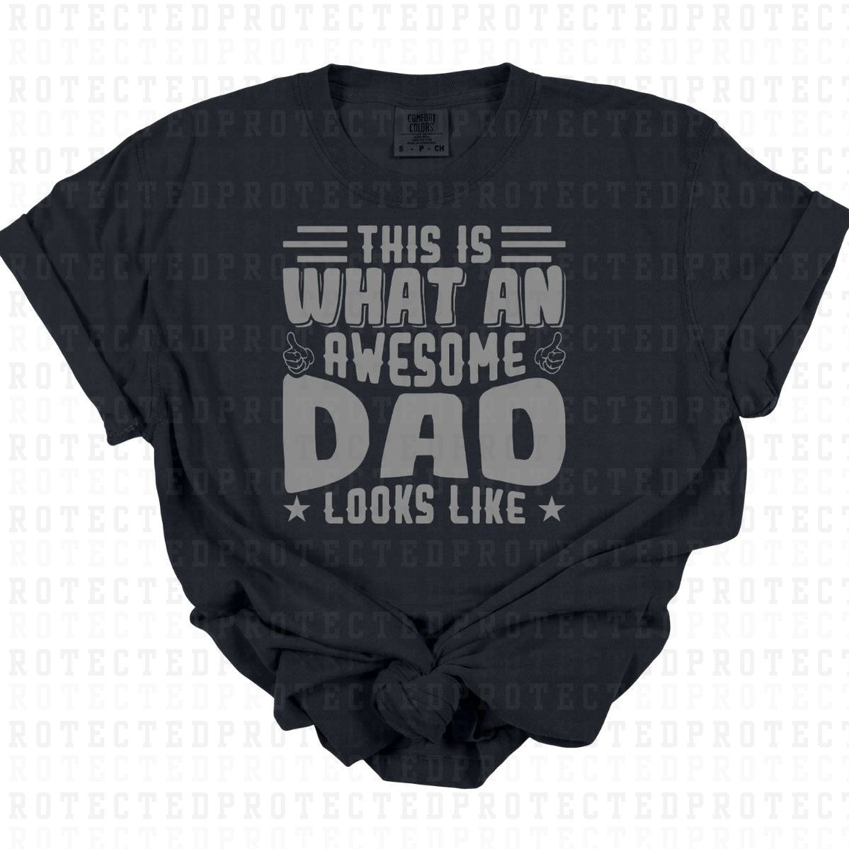 AWESOME DAD *SINGLE COLOR* - DTF TRANSFER