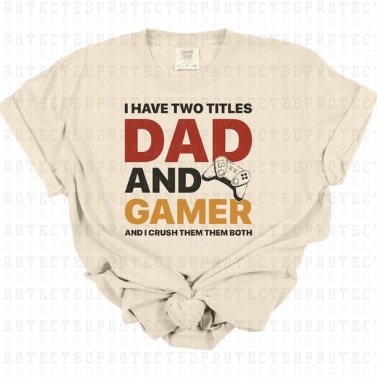 DAD AND GAMER - DTF TRANSFER