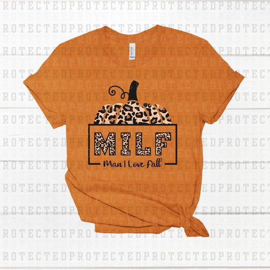 MILF MAN I LOVE FALL - DTF TRANSFER