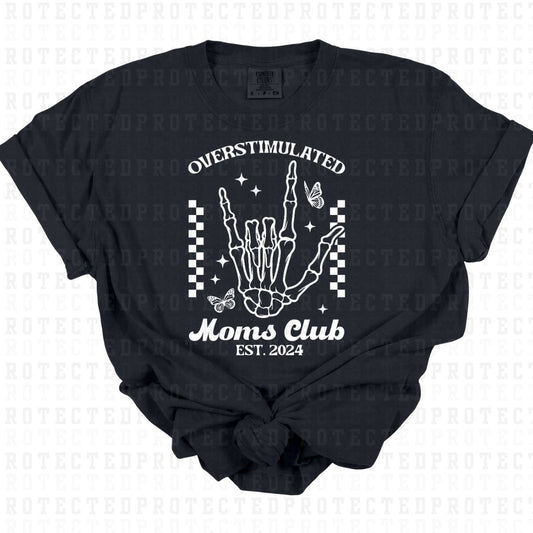 OVERSTIMULATED MOMS CLUB *WHITE - SINGLE COLOR* - DTF TRANSFER
