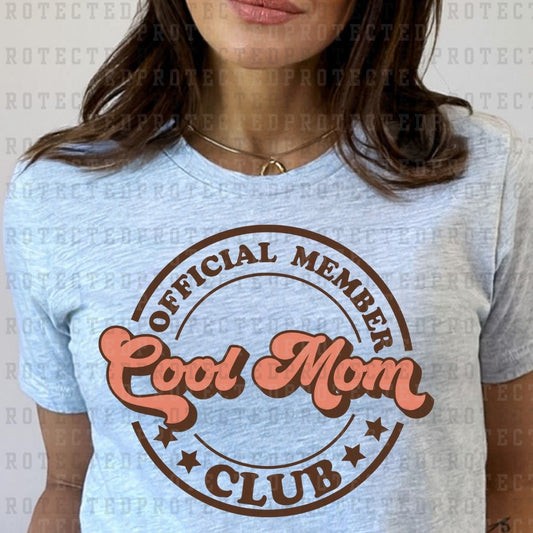 OFFICAL MEMBER COOL MOM CLUB - DTF TRANSFER