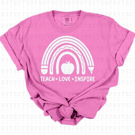 TEACH LOVE INSPIRE *SINGLE COLOR* - DTF TRANSFER