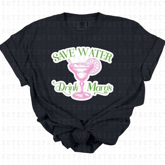 SAVE WATER DRINK MARGS - DTF TRANSFER