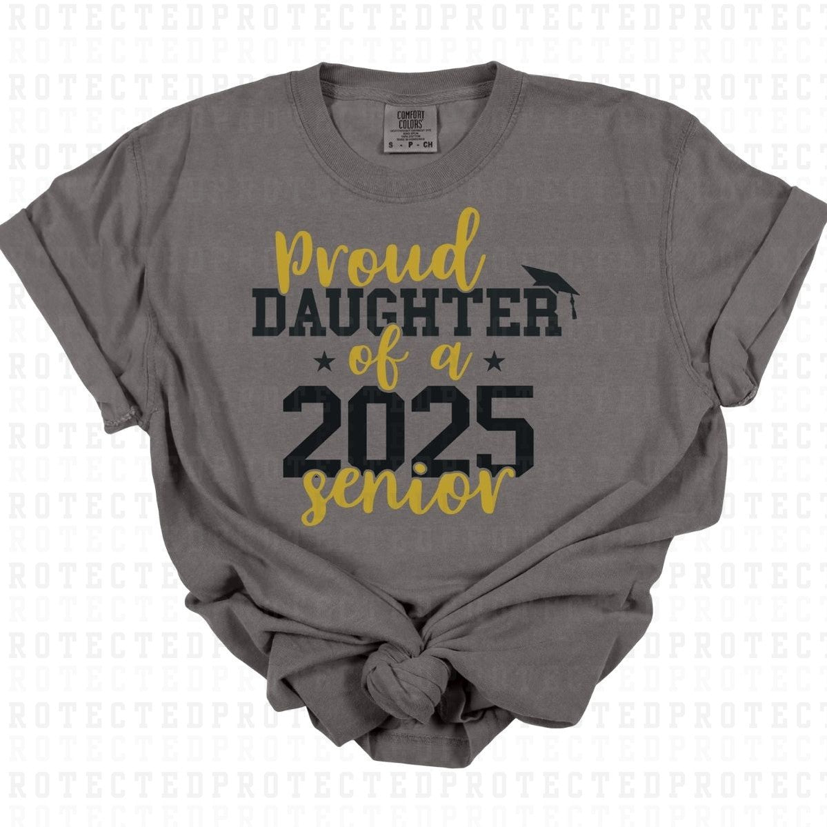 PROUD DAUGHTER 2025 SENIOR - DTF TRANSFER