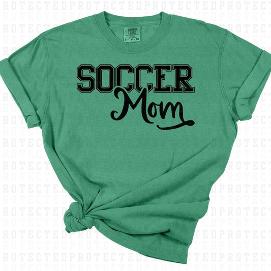 SOCCER MOM *SINGLE COLOR* - DTF TRANSFER