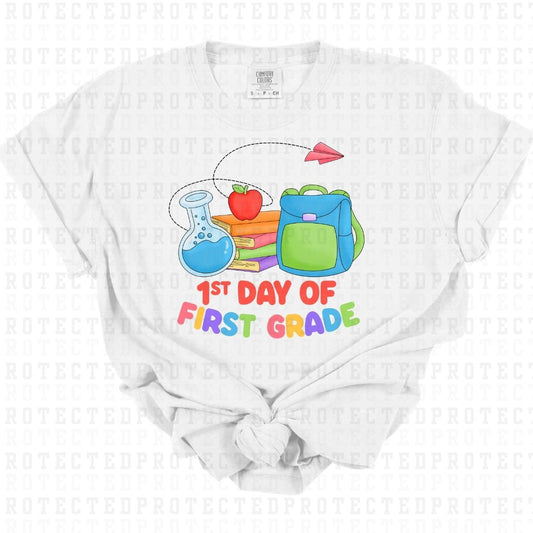 1ST DAY OF FIRST GRADE - DTF TRANSFER