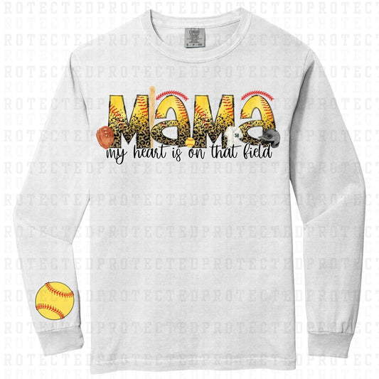 MAMA MY HEART IS ON THAT FIELD *SLEEVE DESIGN COMES IN 4"* (FULL FRONT/1 SLEEVE) - DTF TRANSFER