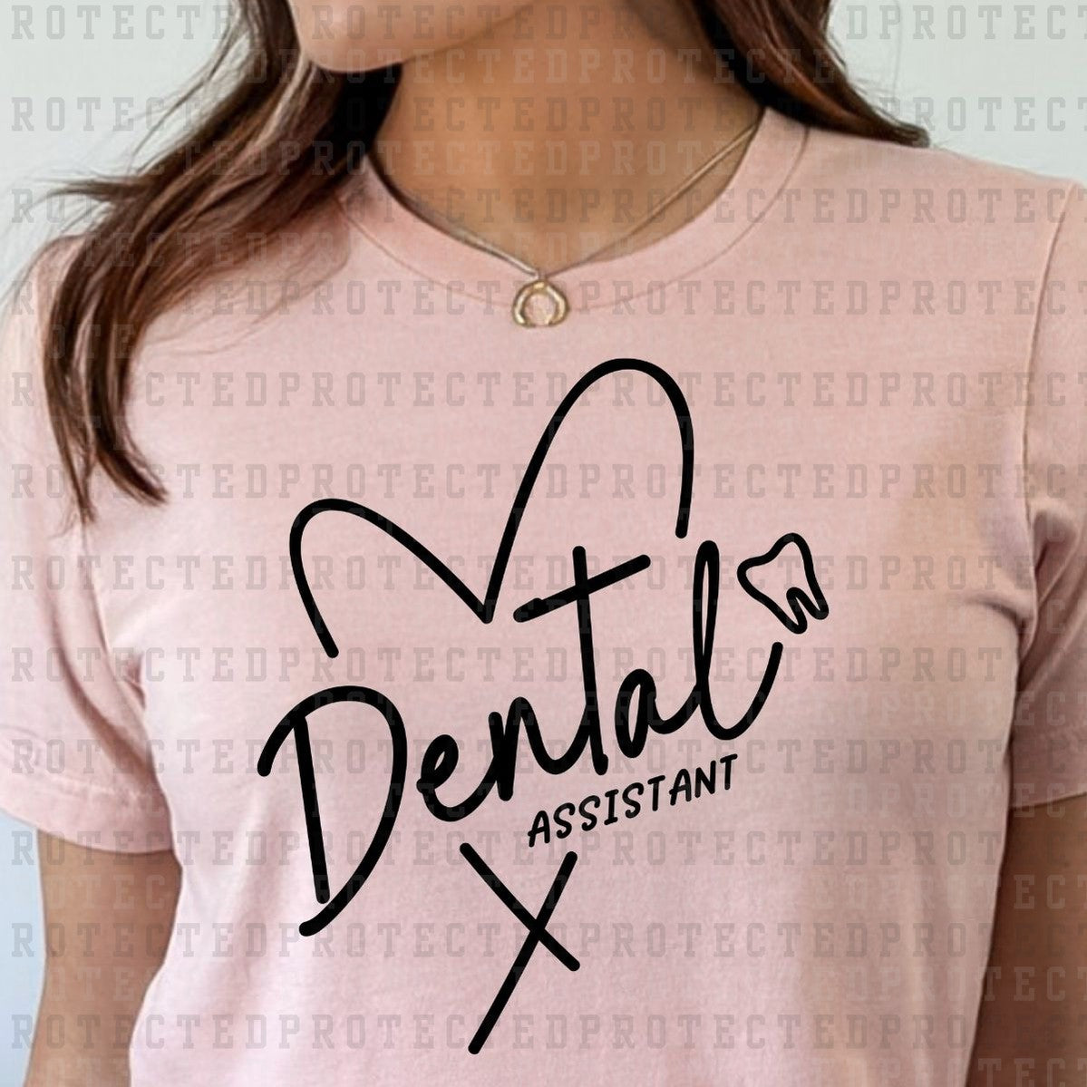 DENTAL ASSISTANT *SINGLE COLOR* - DTF TRANSFER