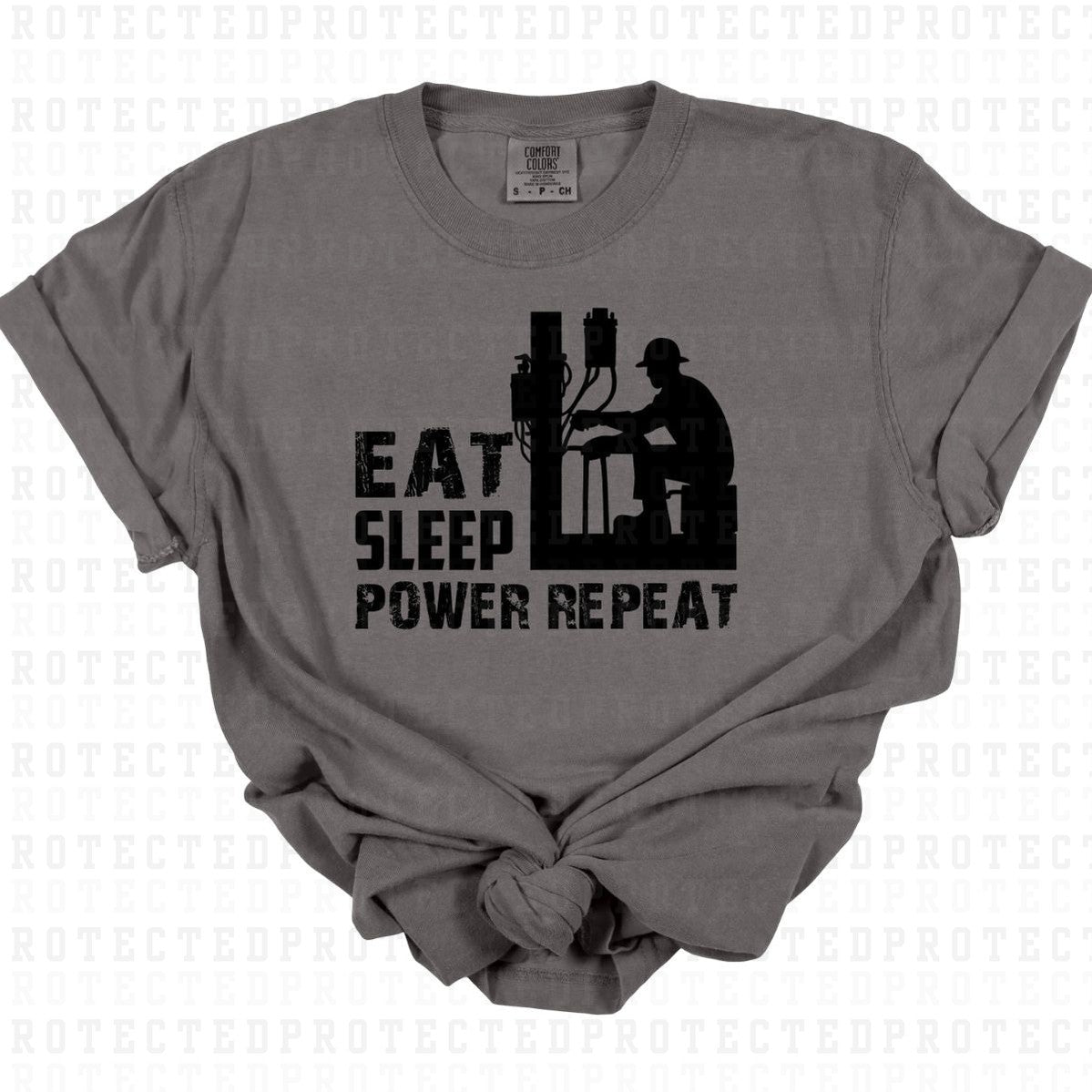 EAT SLEEP POWER REPEAT *SINGLE COLOR* - DTF TRANSFER