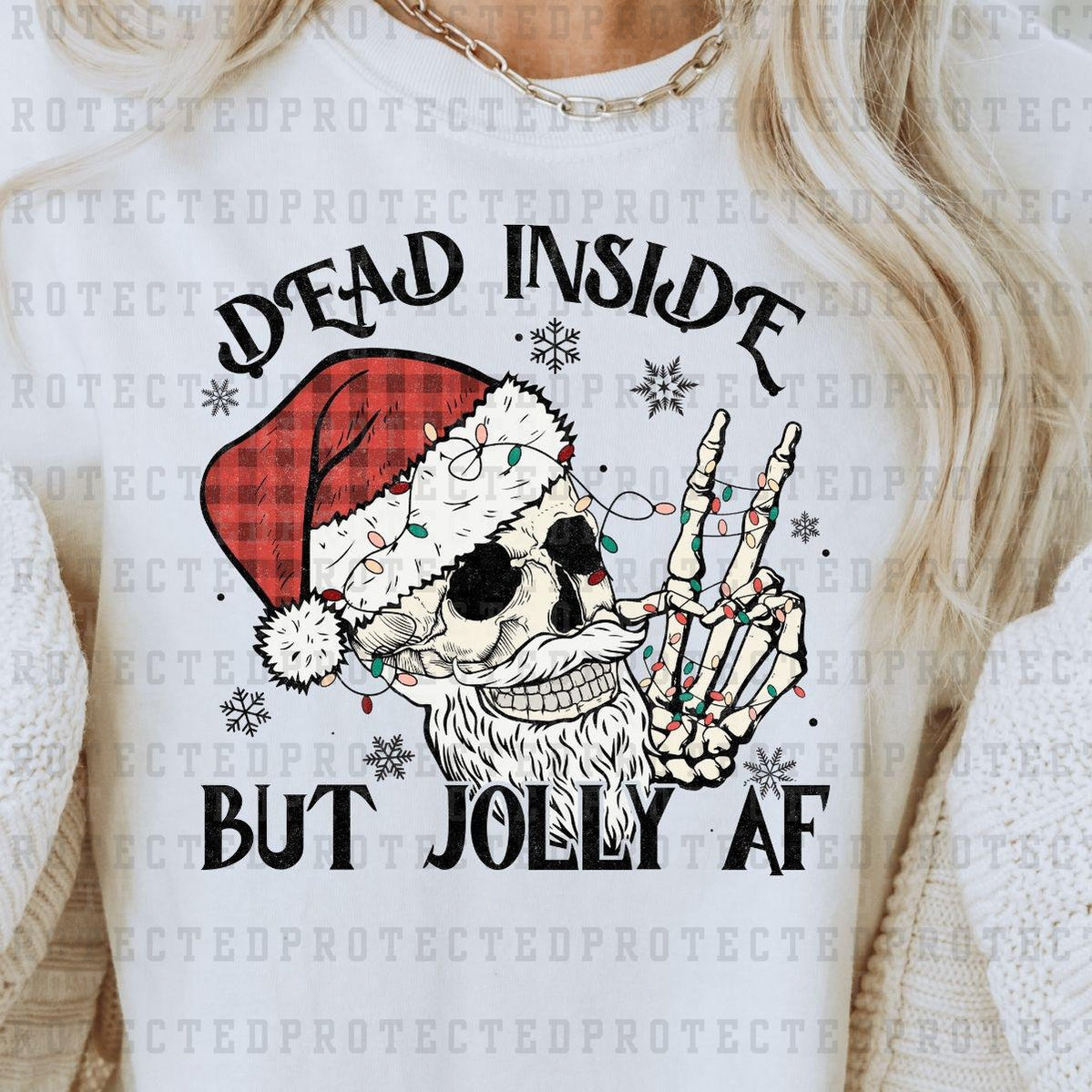 DEAD INSIDE BUT JOLLY AF - DTF TRANSFER