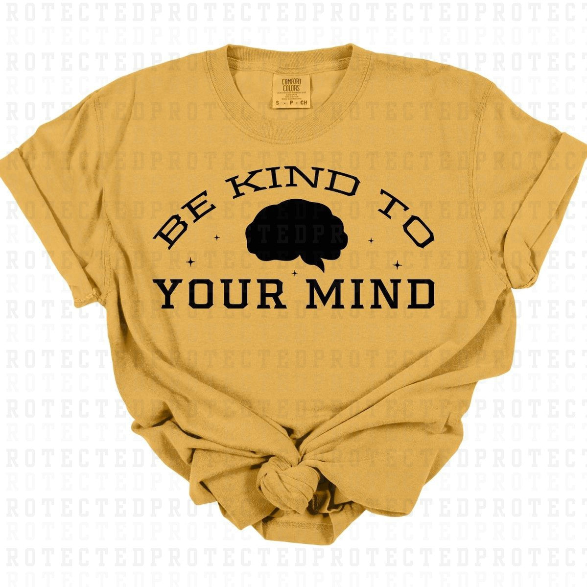 BE KIND TO YOUR MIND *BLACK - SINGLE COLOR* - DTF TRANSFER